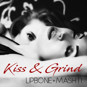 Kiss & Grind