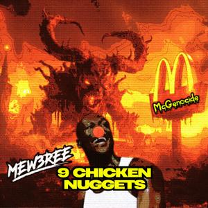 9 Chicken Nuggets