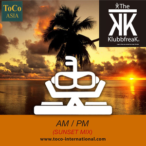 AM/PM (Sunset Mix)