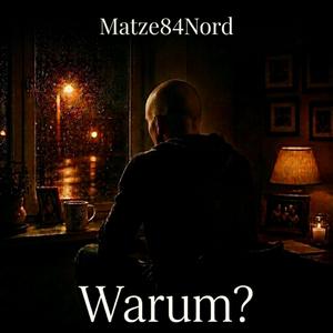 Warum?