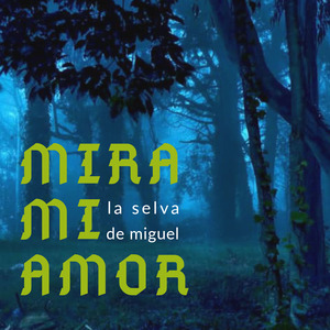 Mira Mi Amor