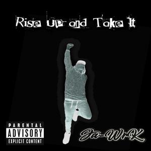 Rise Up and Take It (feat. Tim Lane & Bag Of Tricks Cat)