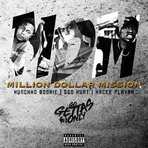Million Dollar Mission (feat. Hunckho Bookie, GGO Kurt)