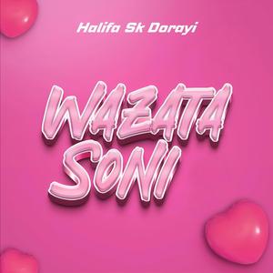 Wazata soni