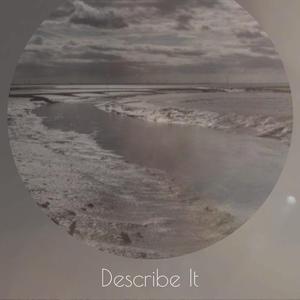 Describe It