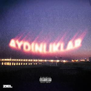 AYDINLIKLAR (feat. Bertvvo)