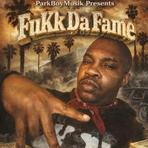 FuKk Da Fame