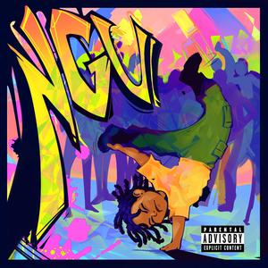 NGU (feat. Callmestylez)