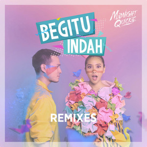 Begitu Indah (VIP Remix)