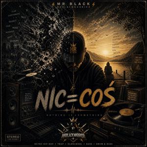 Nic=Coś