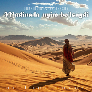 Madinada uyim bo'lsaydi