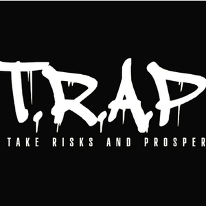 T.R.A.P (Take Risks and Prosper)