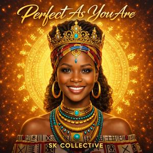Perfect As You Are