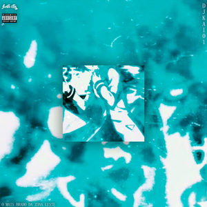 O Mais Brabo da Zona Leste