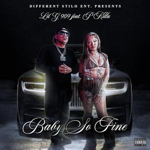 Baby So Fine (feat. P Killa)