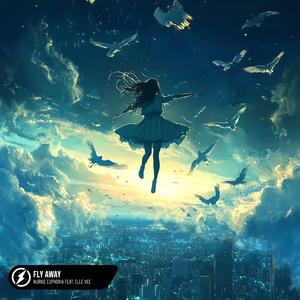 Fly Away (feat. Elle Vee)