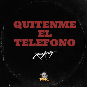 Quitenme El Telefono RKT (Remix)