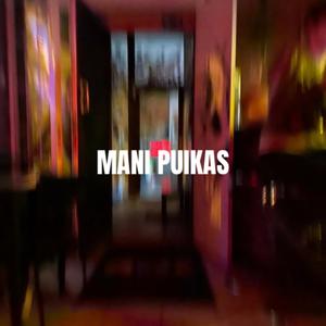 mani puikas