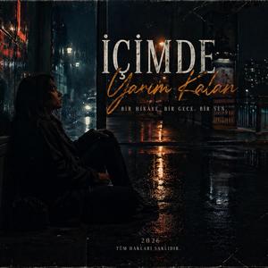 İçimde Yarım Kalan