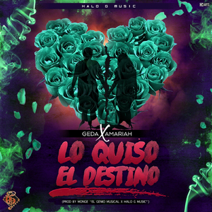 Lo Quiso el Destino (feat. Amariah)