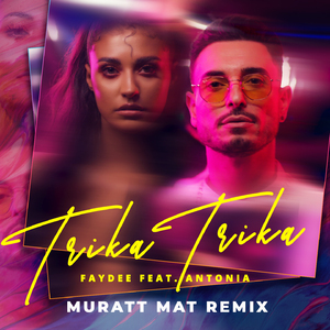 Trika Trika (Muratt Mat Remix)