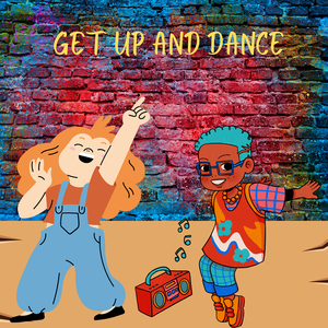 Get up and Dance