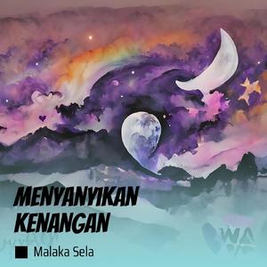 Menyanyikan Kenangan