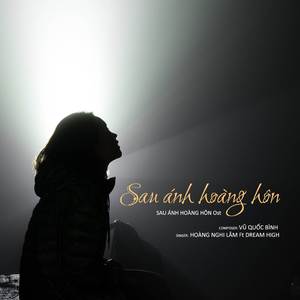 SAU ÁNH HOÀNG HÔN (SAU ÁNH HOÀNG HÔN Ost)