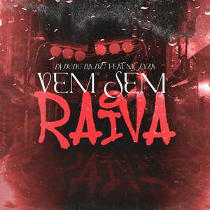 MTG - Vem Sem Raiva