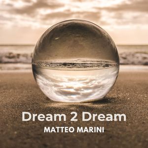 Dream 2 Dream (Extended Mix)