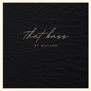 That Bass (Gasoul & AfroToxic Remix)