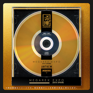 Megarex Expo 2019 Spring Anthem