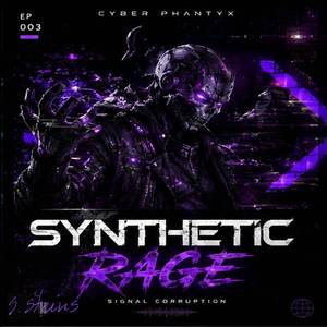 Synthetic Rage