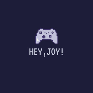 Hey,Joy!