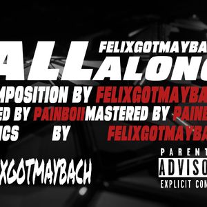 All Along(Prod.AriaTheProducer)