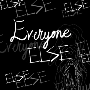 Everyone Else