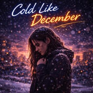 Cold Like December