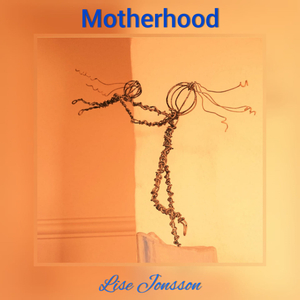 Motherhood (Instrumental)