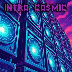 Intro Cosmic (feat. El Keis)