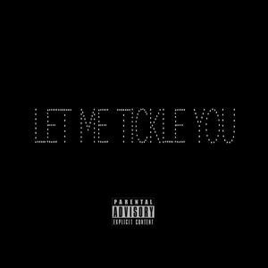 Let Me Tickle You