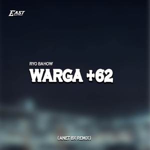WARGA +62 (ANET BX REMIX)