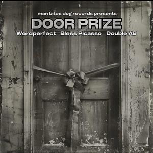 Door Prize (feat. Bless Picasso & Double A.B.)