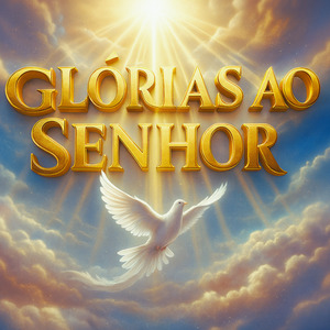 Glórias ao Senhor