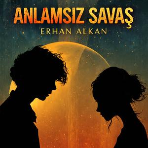 ANLAMSIZ SAVAŞ