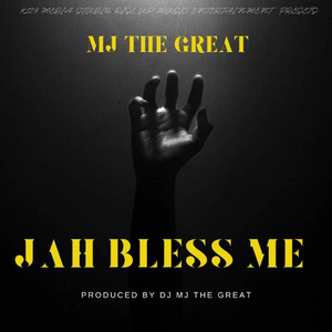 JAH BLESS ME