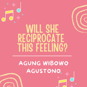 Will She Reciprocate This Feeling?