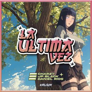 La Última Vez