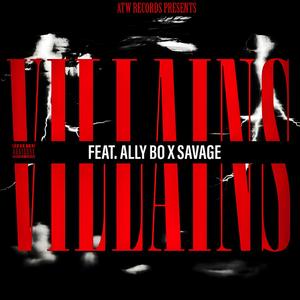 Villains (feat. Ally Bo & ATDUB)