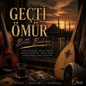 Geçti Ömür