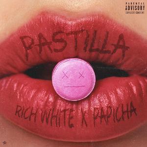 Pastilla (feat. Papicha)